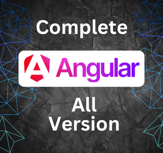 Learn Angular Beginner to Advance with Certificate and Project